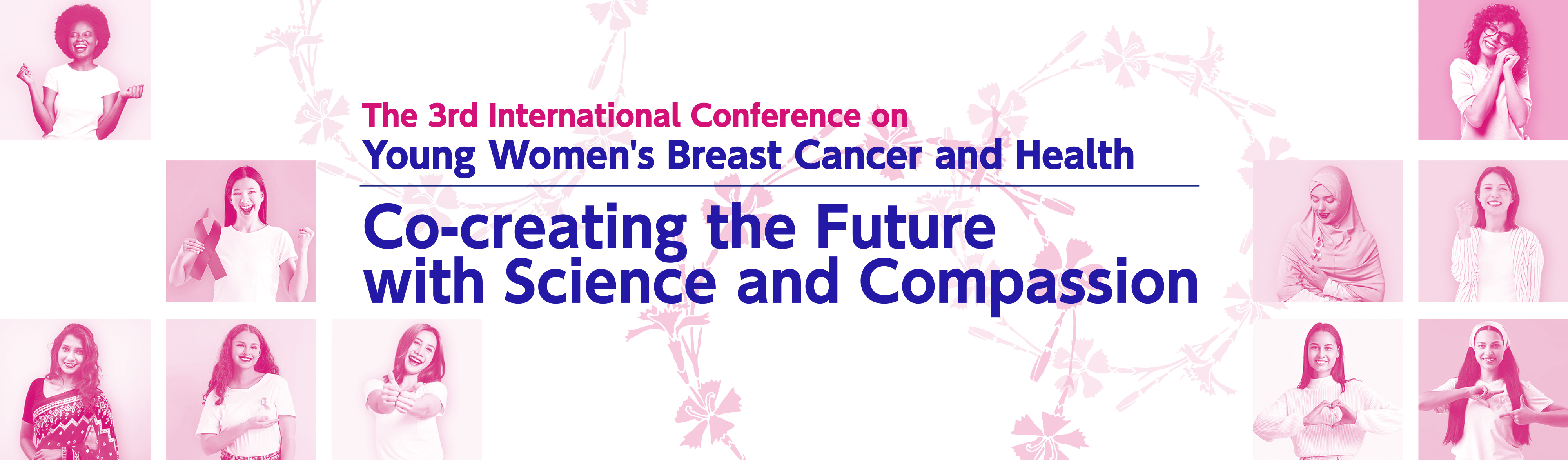 The 3rd International Conference on Young Women's Breast Cancer and Health November 14-15, 2026 Tokyo, Japan